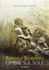 Raffaele Bendandi. Ombre sul sole