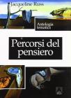 Percorsi del pensiero. Antologia tematica