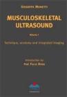 Musculo skeletal ultra sound. Ediz. italiana e inglese vol.1