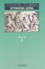 Letteratura latina. Per le Scuole superiori vol.2