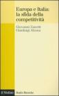Europa e Italia: la sfida della competitivit�