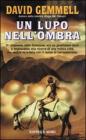 Un lupo nell'ombra