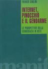 Internet, Pinocchio e il gendarme