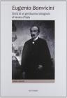 Eugenio Bonvicini. Storia di un gentiluomo romagnolo al Senato d'Italia