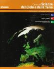 Corso di scienze del cielo e della terra. Volume unico. Con espansione online. Per le Scuole superiori