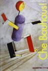Che Bauhaus!
