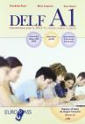 Delf A1. Con corriges. Con CD Audio. Per la Scuola media