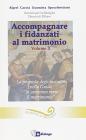 Accompagnare i fidanzati al matrimonio vol.2
