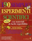 Centonovanta semplici esperimenti scientifici vol.2