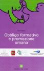 Obbligo formativo e promozione umana