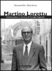 Martino Lorettu. L'attivit� politica in vent'anni di consiglio regionale