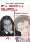 Mia sorella Emanuela. Sequestro Orlandi: voglio tutta la verit�