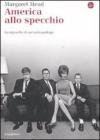 America alla specchio. Lo sguardo di un'antropologa