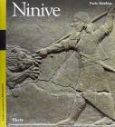 Ninive. Capitale degli assiri