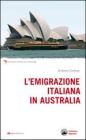 L' emigrazione italiana in Australia