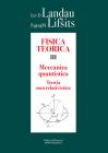 Fisica teorica vol.3