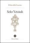 Sefer Yetzirah. Il libro della creazione