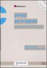 Privacy per le imprese. Manuale operativo e formulario. Con CD-ROM