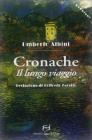 Cronache. Il lungo viaggio