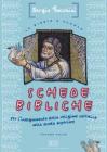 Schede bibliche. Per l'insegnamento della religione cattolica nella scuola superiore