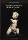 Opere giovanili di Michelangelo vol.6