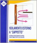 Isolamento esterno a cappotto. Sistema di rivestimento esterno con intonaco sottile su isolante