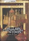 Mille anni d'architettura in Europa Mille anni d'architettura in Europa