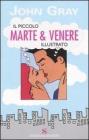 Il piccolo Marte & Venere illustrato Il piccolo Marte & Venere illustrato