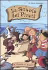 Caccia al tesoro. La scuola dei pirati vol.4