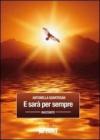 E sar� per sempre