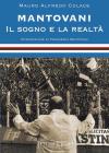 Mantovani. Il sogno e la realt�