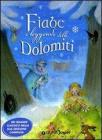 Fiabe e leggende delle Dolomiti