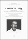 L' ermite de Duqqi. Ren� Gu�non en marge des milieux francophones egyptiens