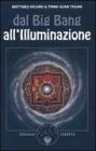 Dal big bang all'illuminazione