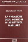 Violazione degli obblighi di assistenza familiare