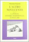 L' altro Novecento vol.5