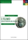 L' elmo quale insegna del potere. La documentazione numismatica