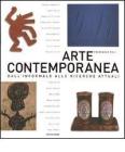 Arte contemporanea. Dall'informale alle ricerche attuali
