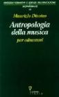 Antropologia della musica per educatori