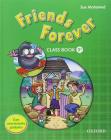 Friends forever. Pack: Class book-Workbook. Livello 3. Con espansione online. Per la Scuola elementare