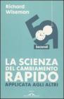 La scienza del cambiamento rapido applicata agli altri. 59 secondi. E-book