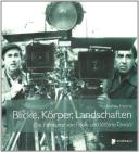 Blicke, Körper, Land Schaften die Filmkunst von Paolo e Vittorio Taviani Blicke, Körper, Land Schaften die Filmkunst von Paolo e Vittorio Taviani