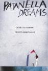 Patanella dreams