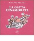 La gatta innamorata