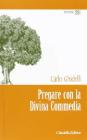 Pregare con la Divina Commedia