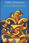 Futurcollezionismo