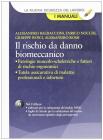 Il rischio da danno biomeccanico. Con CD-ROM