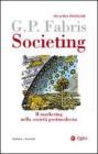 Societing. Il marketing nella societ� postmoderna