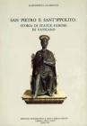 San Pietro e Sant'Ippolito: storia di statue famose in Vaticano