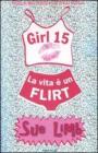 La vita � un flirt. Girl 15